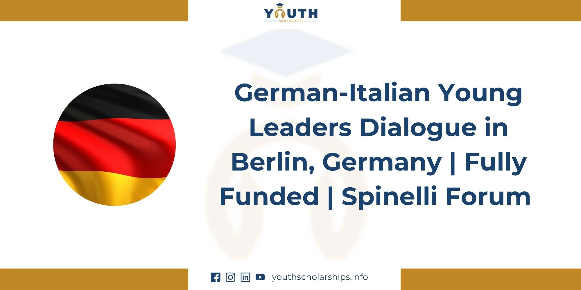 German-Italian Young Leaders Dialogue in Berlin, Germany | Fully Funded | Spinelli Forum