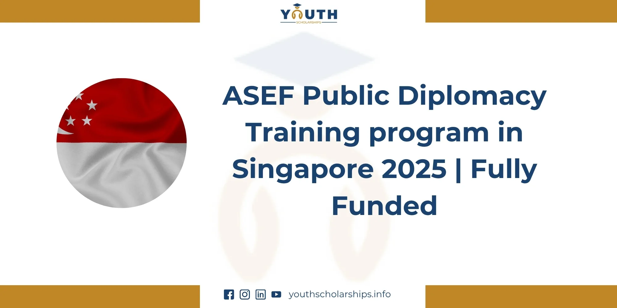 ASEF Public Diplomacy Training program in Singapore 2025 | Fully Funded