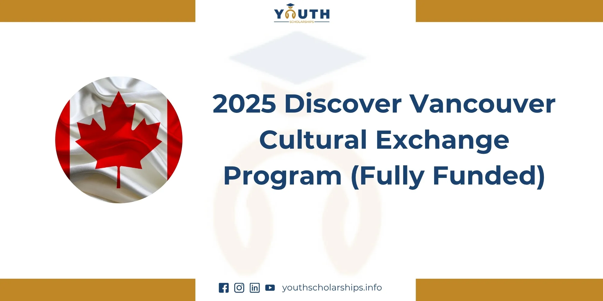 2025 Discover Vancouver Cultural Exchange Program 