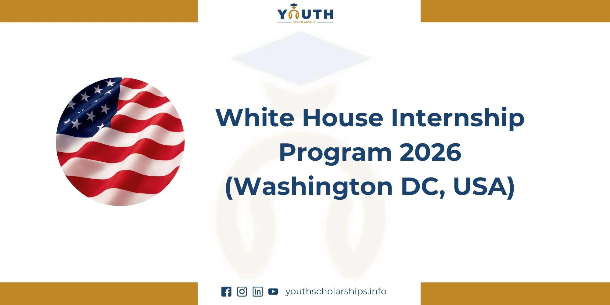 White House Internship Program 2026 (Washington DC, USA)