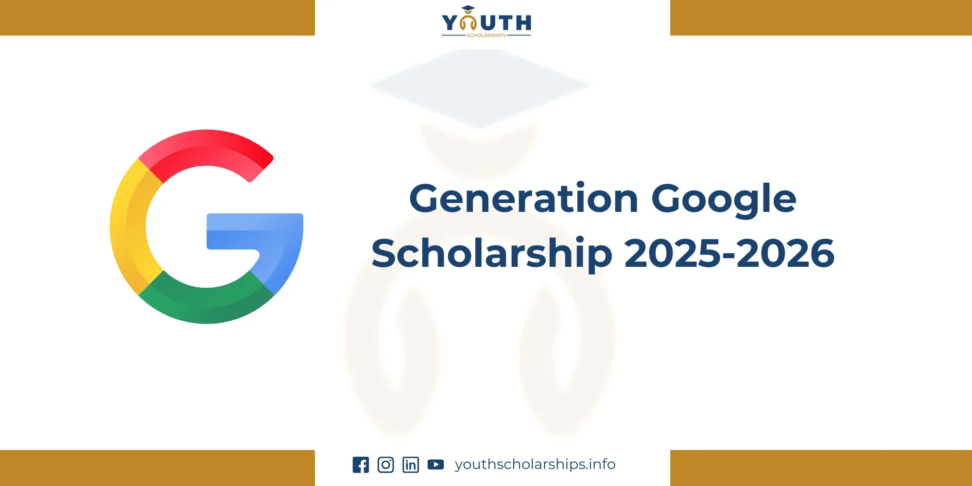 Generation Google Scholarship 2025-2026 | Google Scholarships