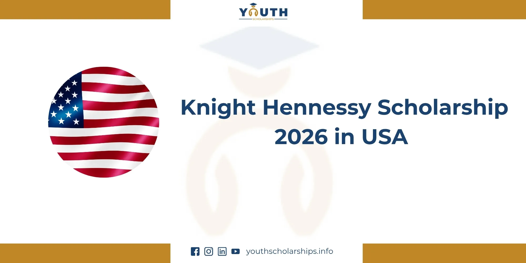 Knight Hennessy Scholarship 2026 in USA 