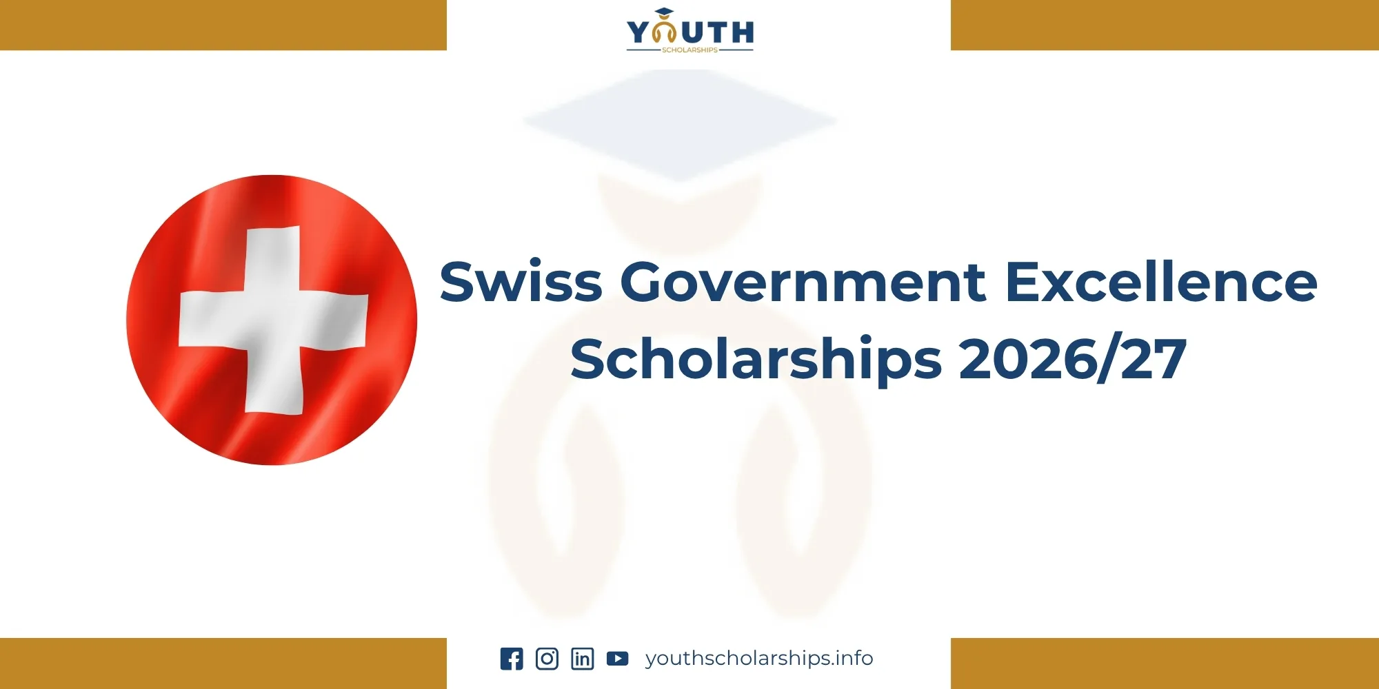Swiss Government Excellence Scholarships 2026/27