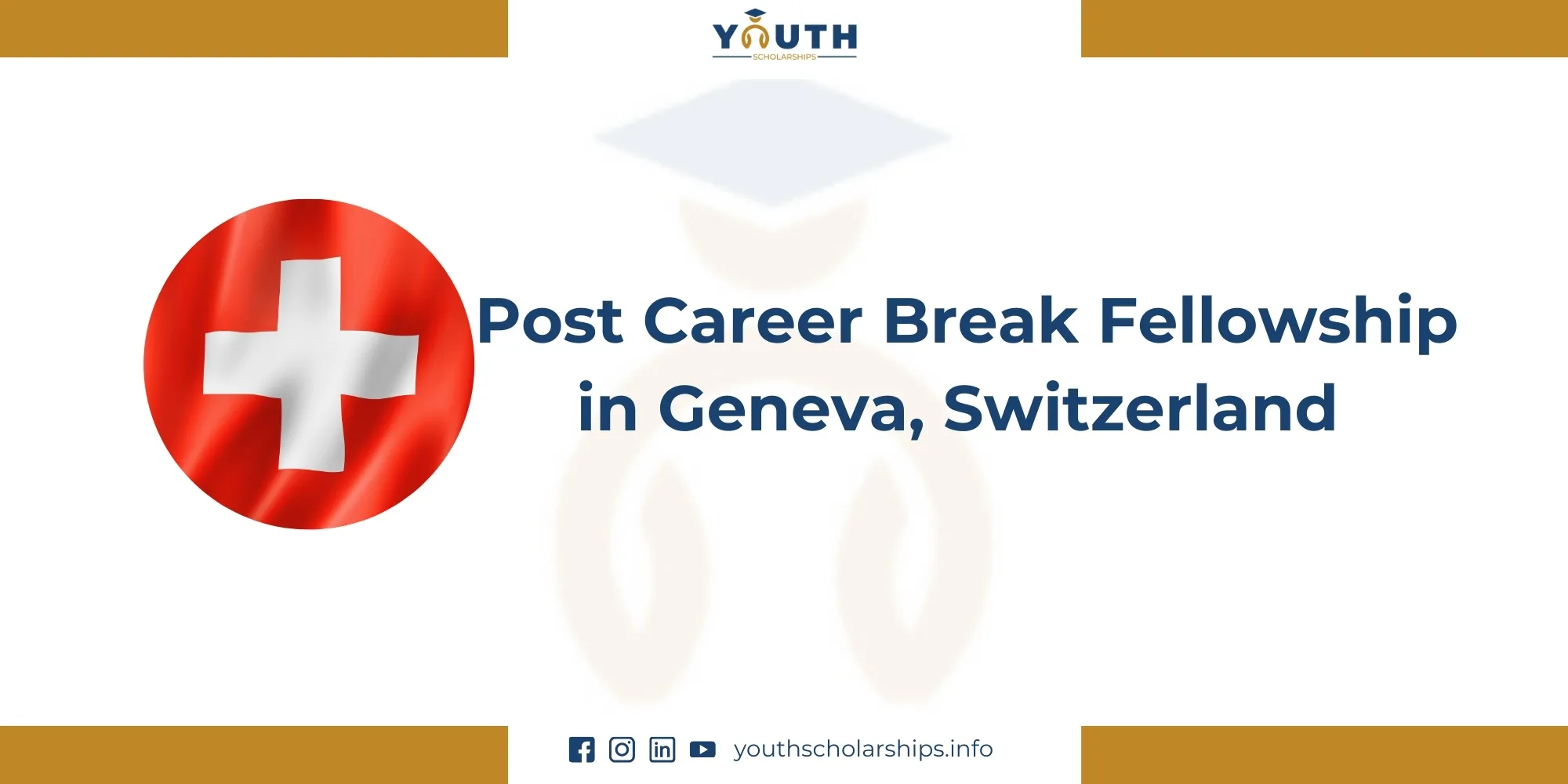 Post Career Break Fellowship in Geneva, Switzerland