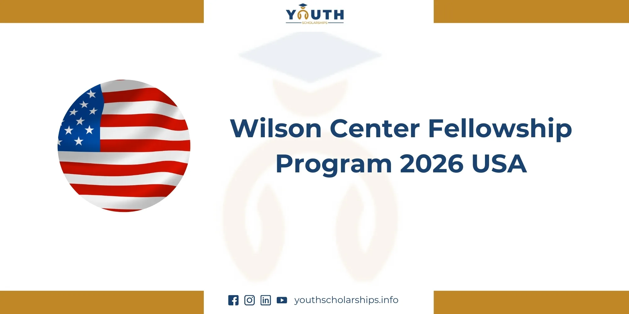 Wilson Center Fellowship Program 2026 USA