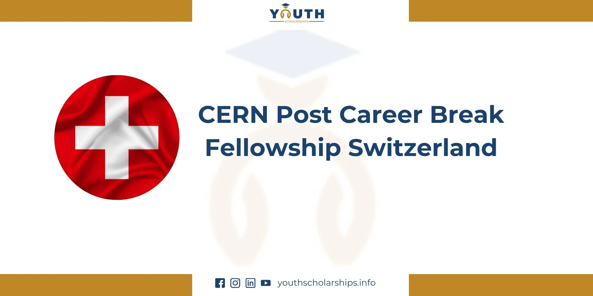 CERN Post Career Break Fellowship 2026 Switzerland | Fully Funded