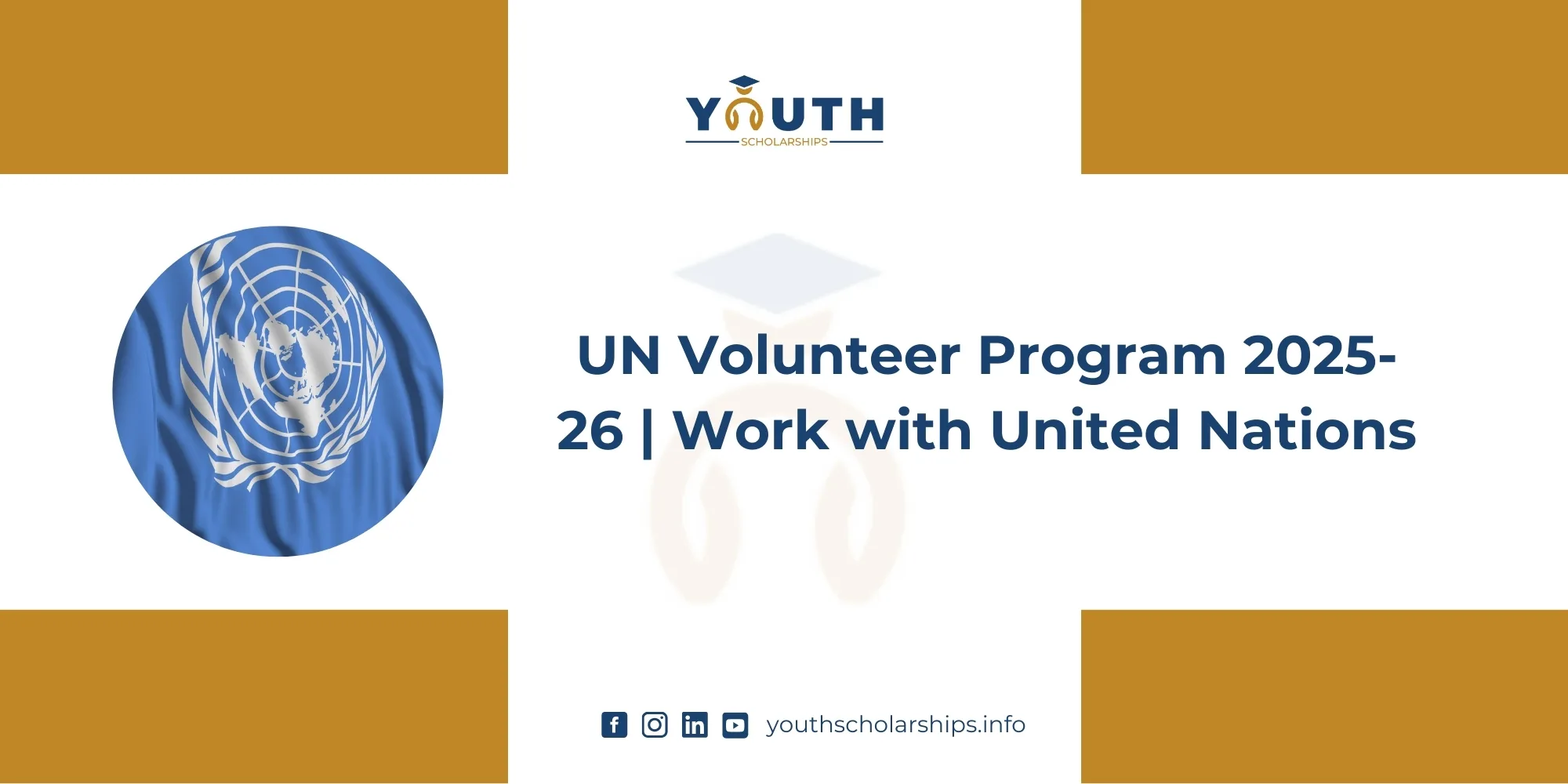 UN Volunteer Program 2025-26 | Work with United Nations