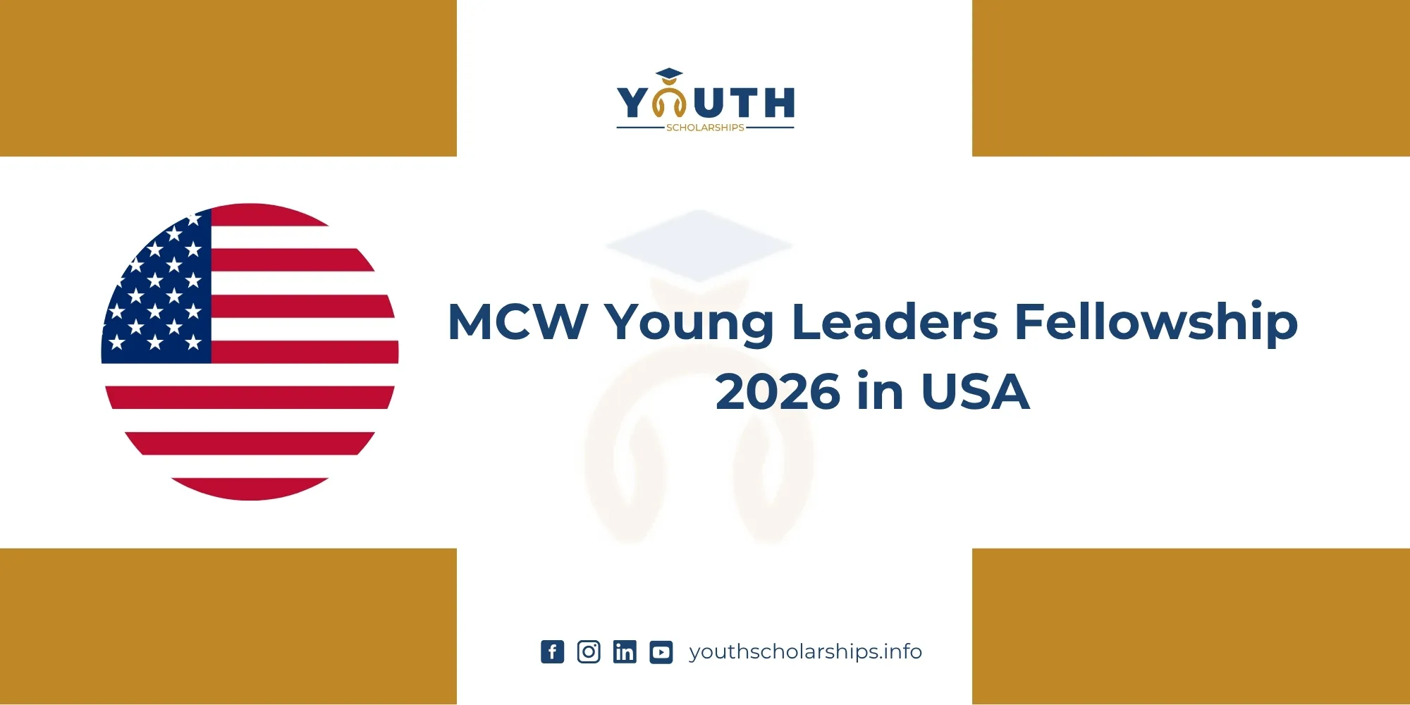 MCW Young Leaders Fellowship 2026 in USA