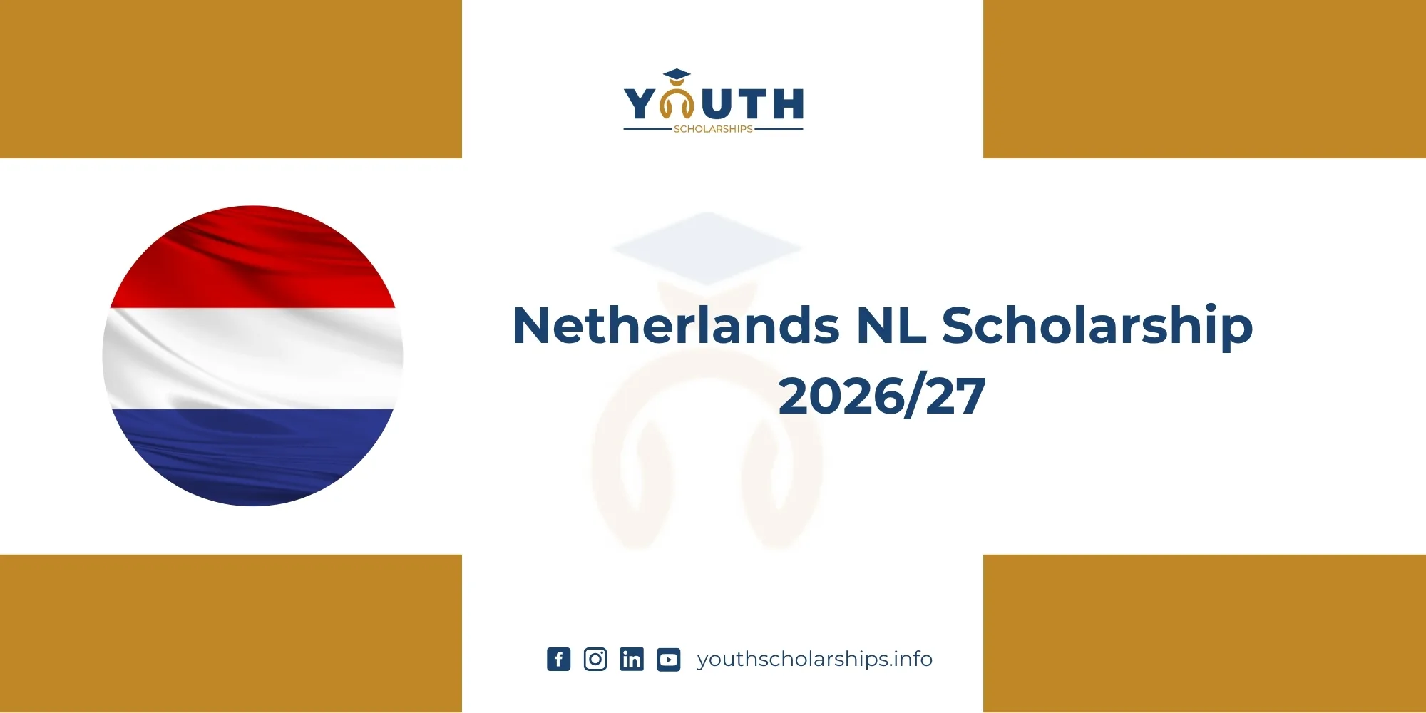 Netherlands NL Scholarship 2026/27 | Fully Funded
