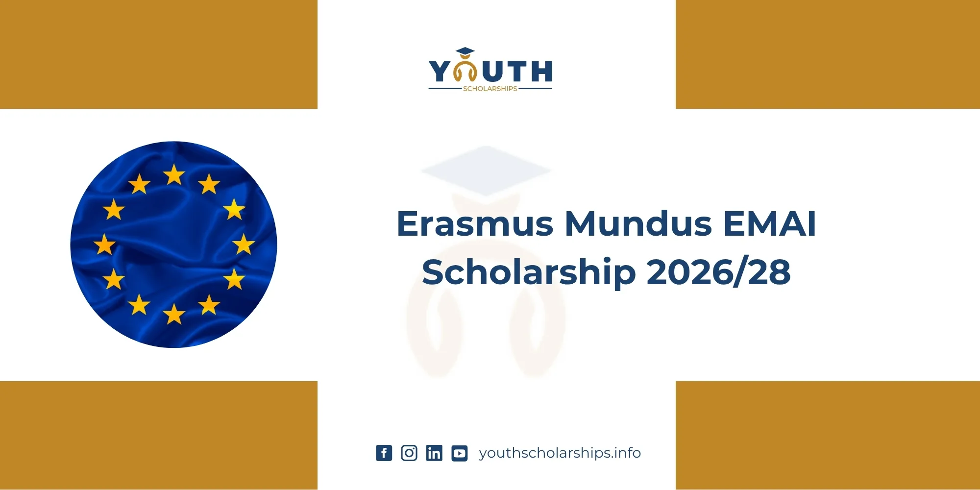 Erasmus Mundus EMAI Scholarship 2026/28