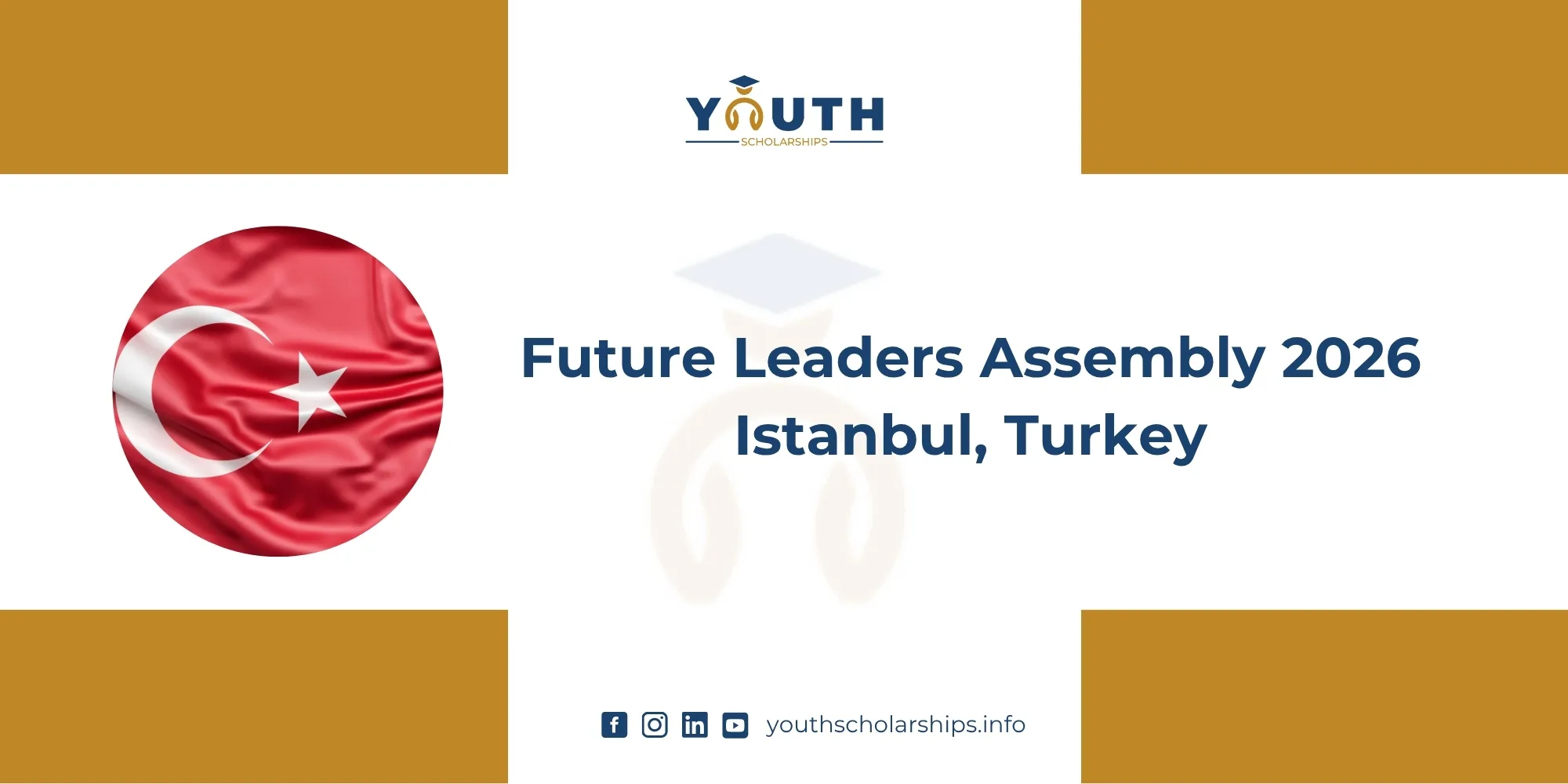 Future Leaders Assembly 2026 Istanbul, Turkey