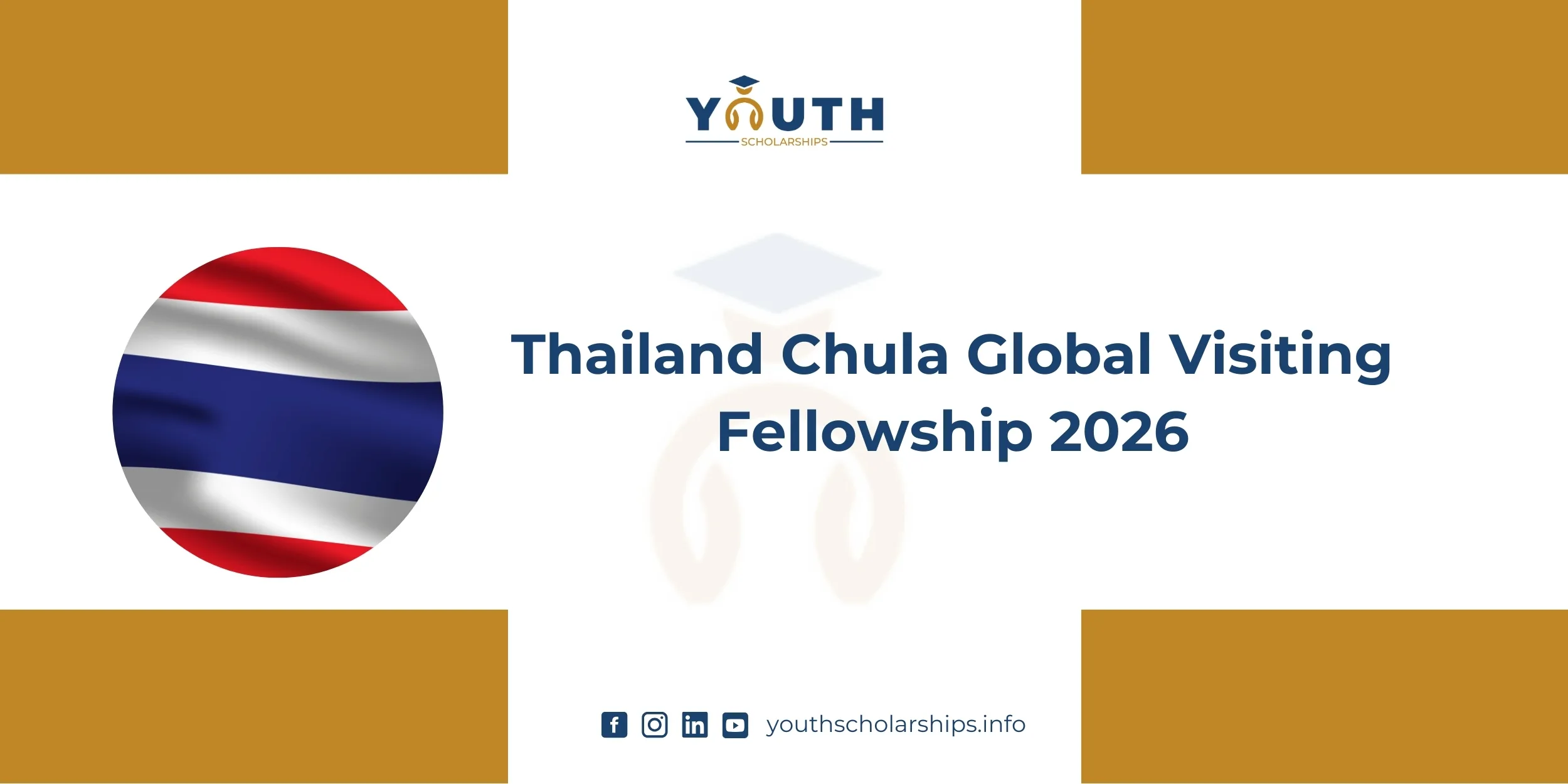Thailand Chula Global Visiting Fellowship 2026