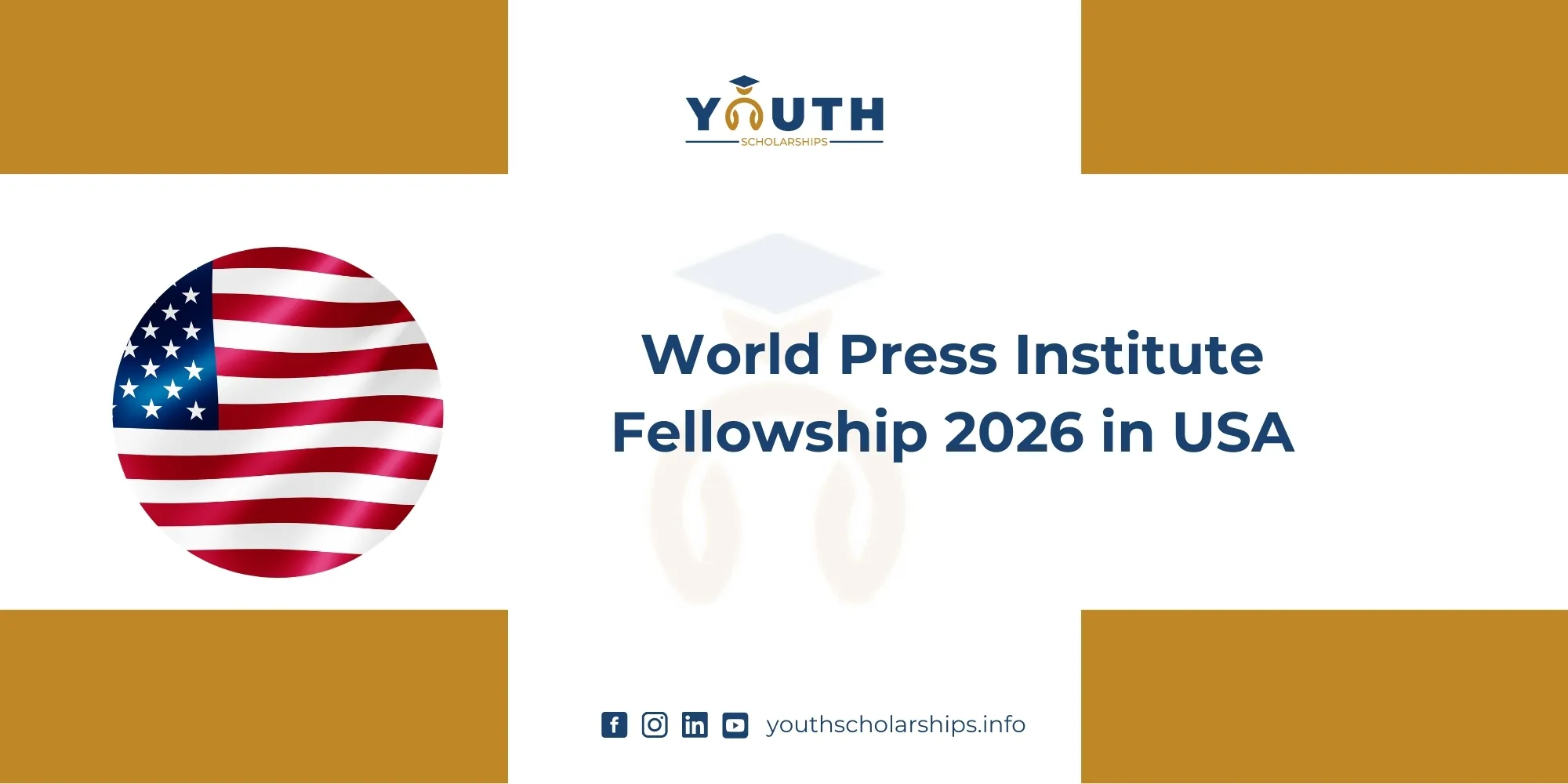World Press Institute Fellowship 2026 in USA