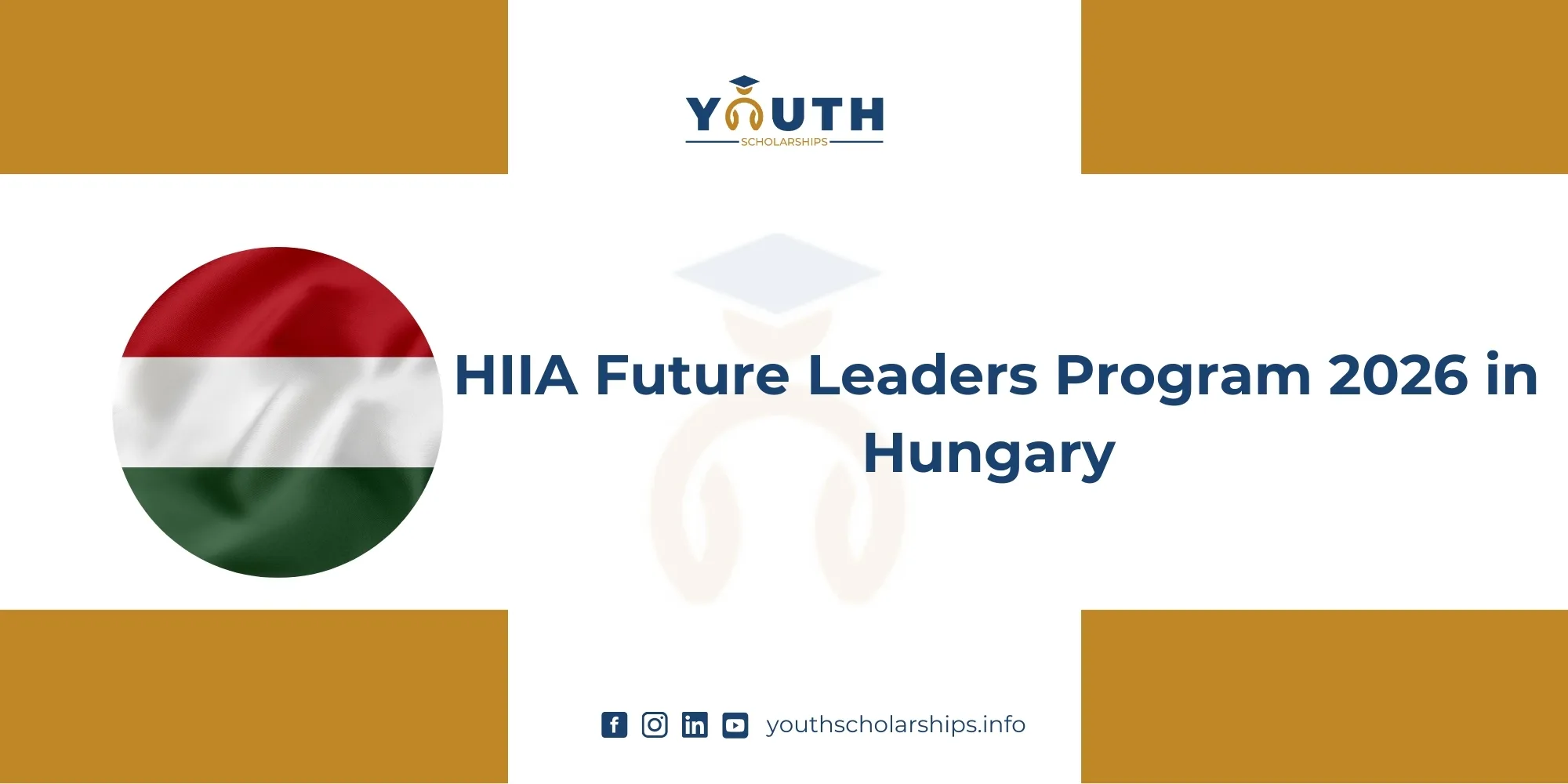 HIIA Future Leaders Program 2026 in Hungary