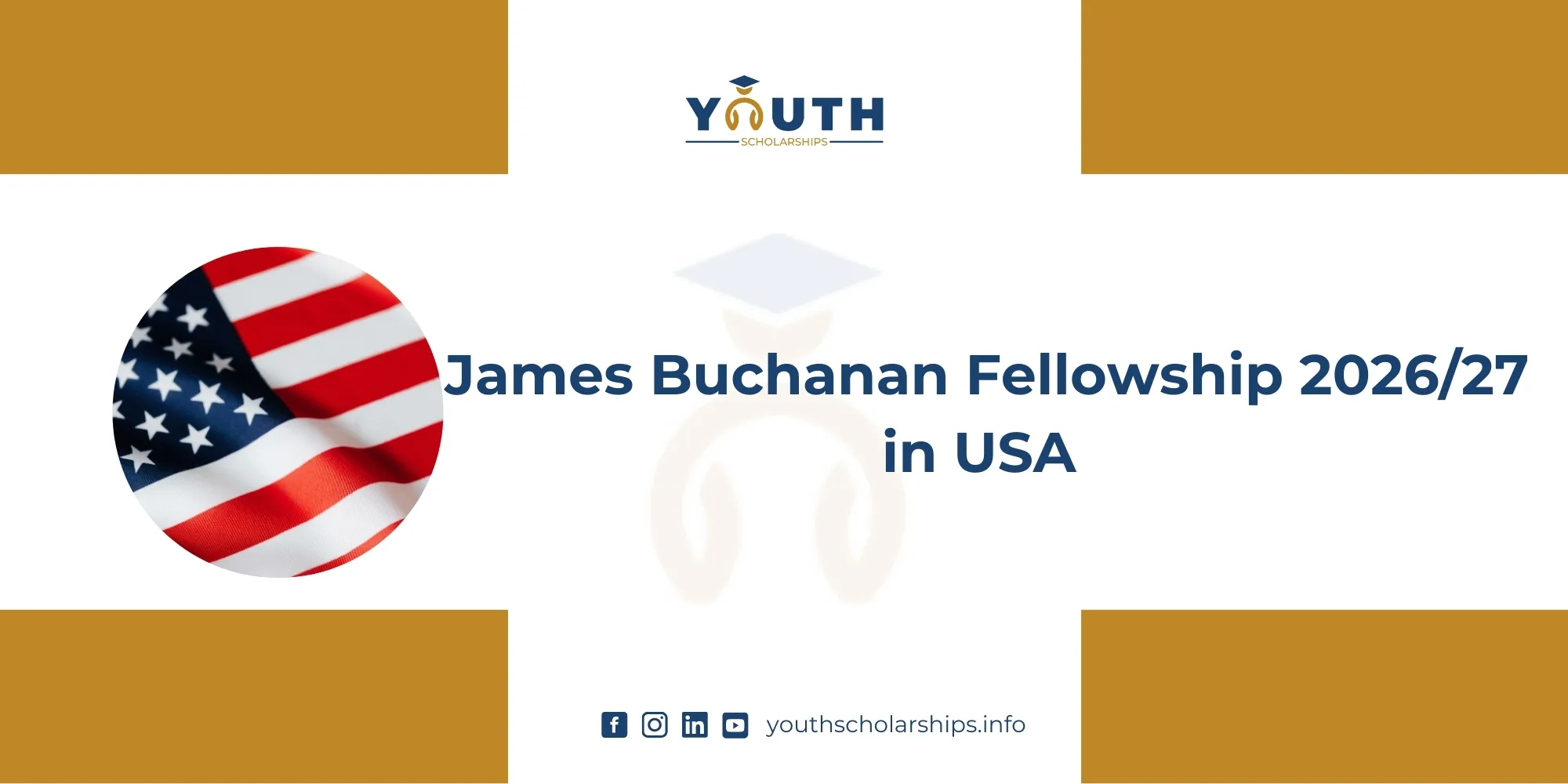James Buchanan Fellowship 2026/27 in USA