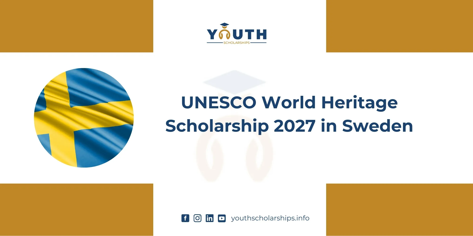 UNESCO World Heritage Scholarship 2027 in Sweden