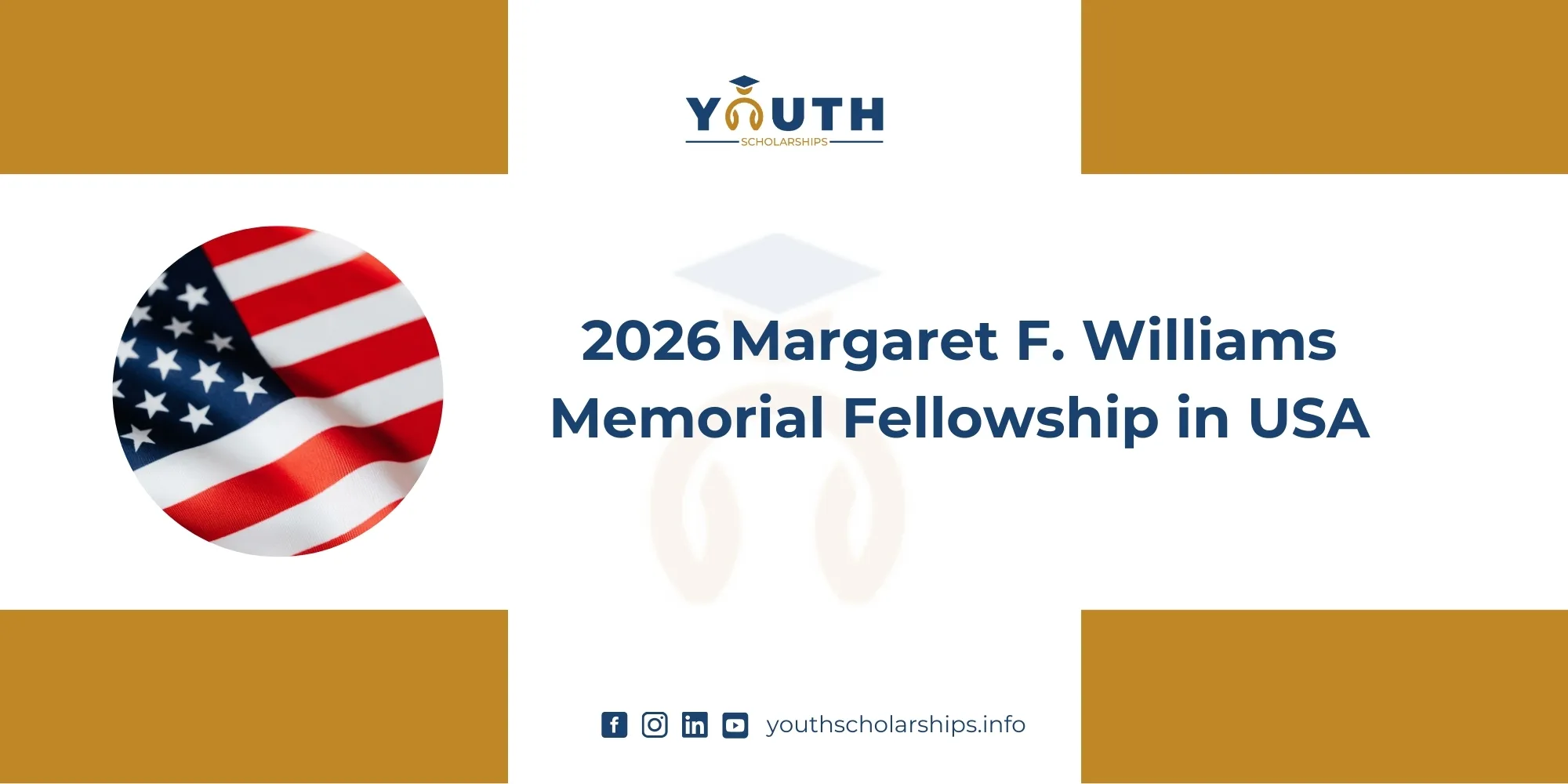 2026 Margaret F. Williams Memorial Fellowship in USA Fully Funded