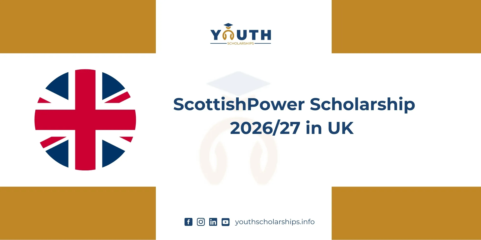 ScottishPower Scholarship 2026/27 in UK | Fully Funded