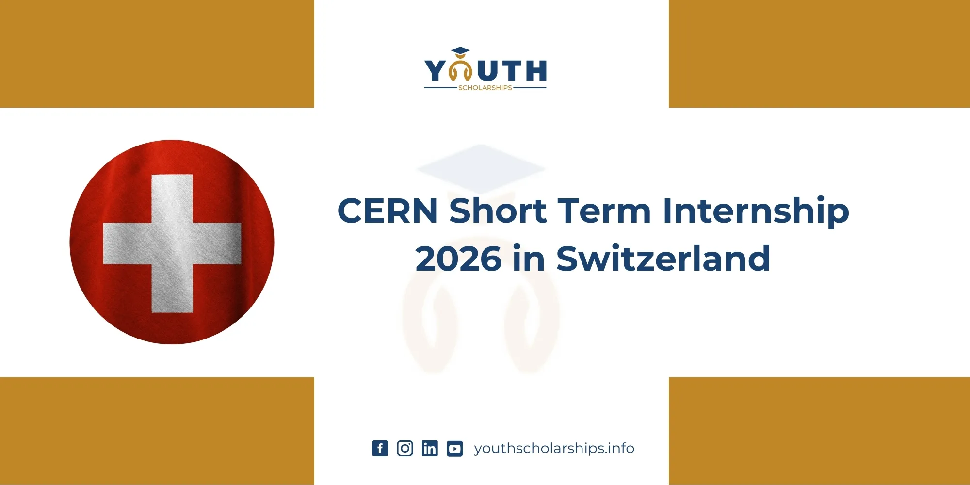 CERN Short Term Internship 2026 in Switzerland