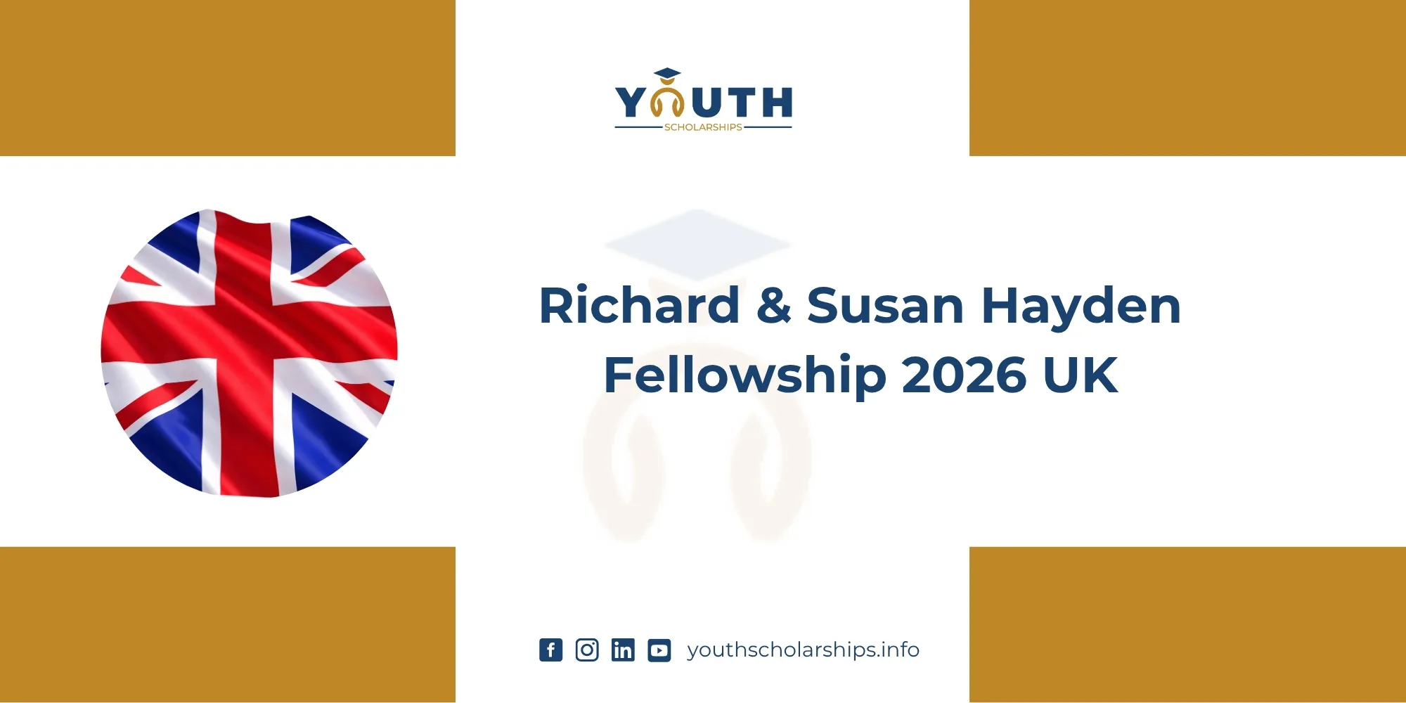 Richard & Susan Hayden Fellowship 2026 UK
