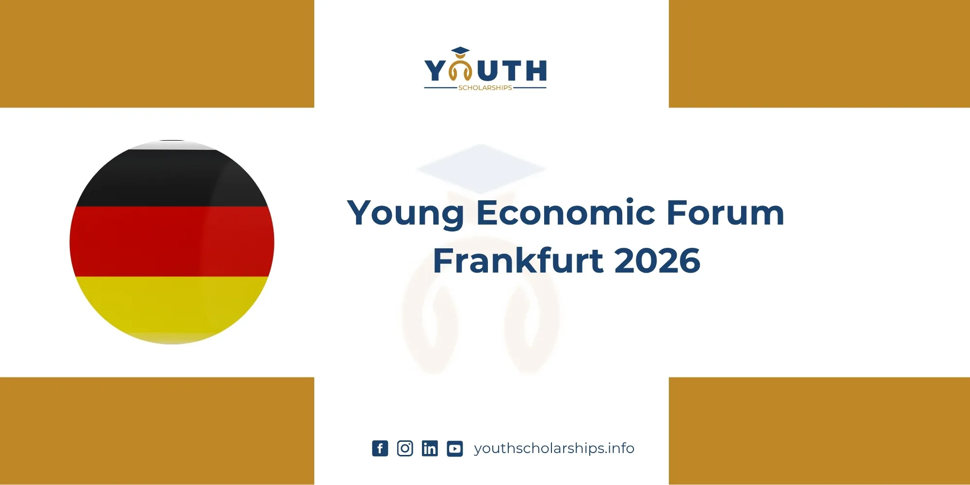Young Economic Forum Frankfurt 2026 | Funded