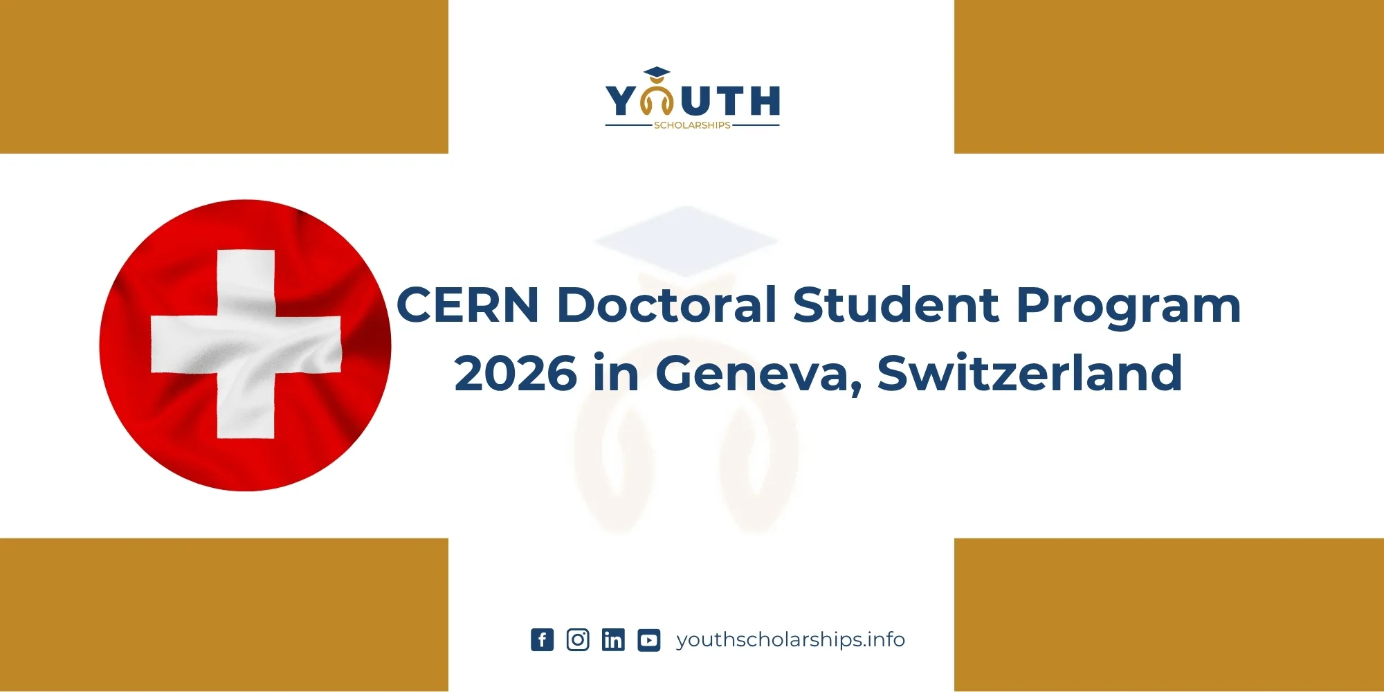CERN Doctoral Student Program 2026 in Geneva, Switzerland