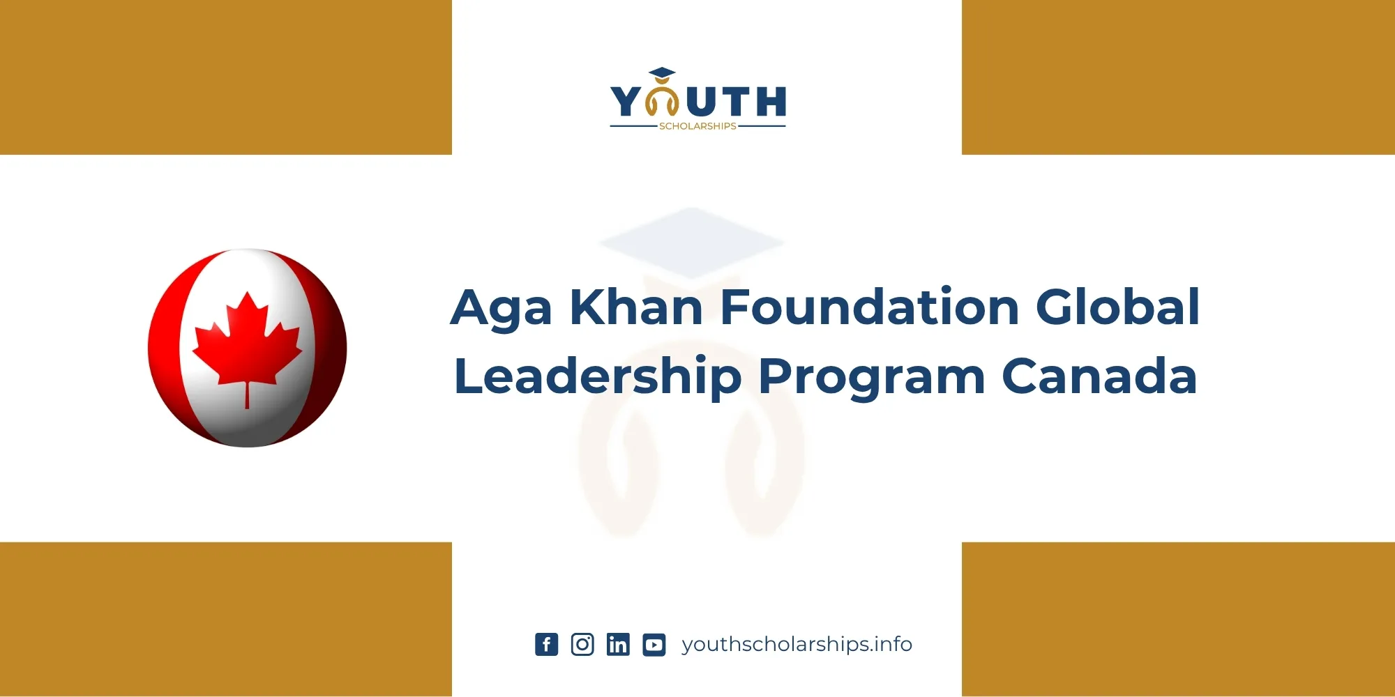 Aga Khan Foundation Global Leadership Program 2026 in Canada