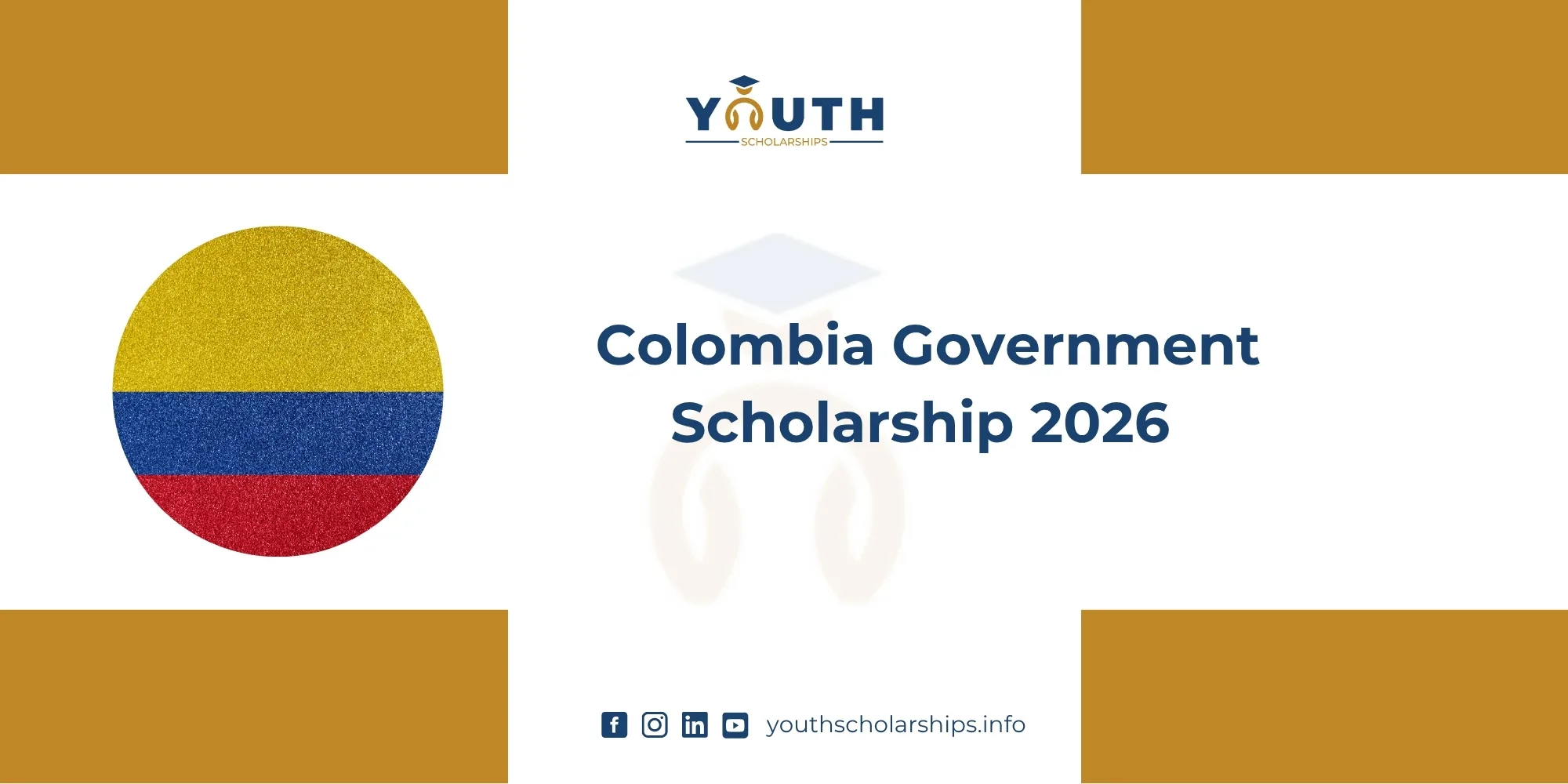 Colombia Government Scholarship 2026