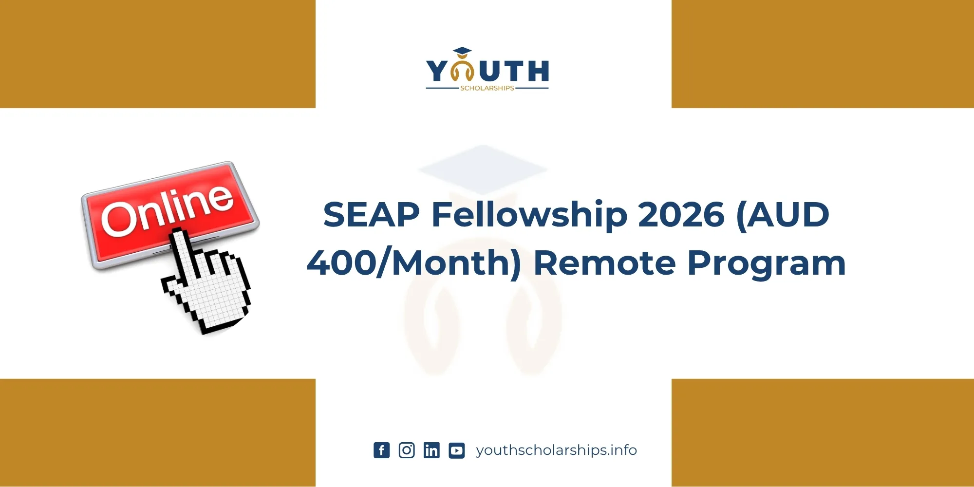 SEAP Fellowship 2026 (AUD 400/Month) Remote Program