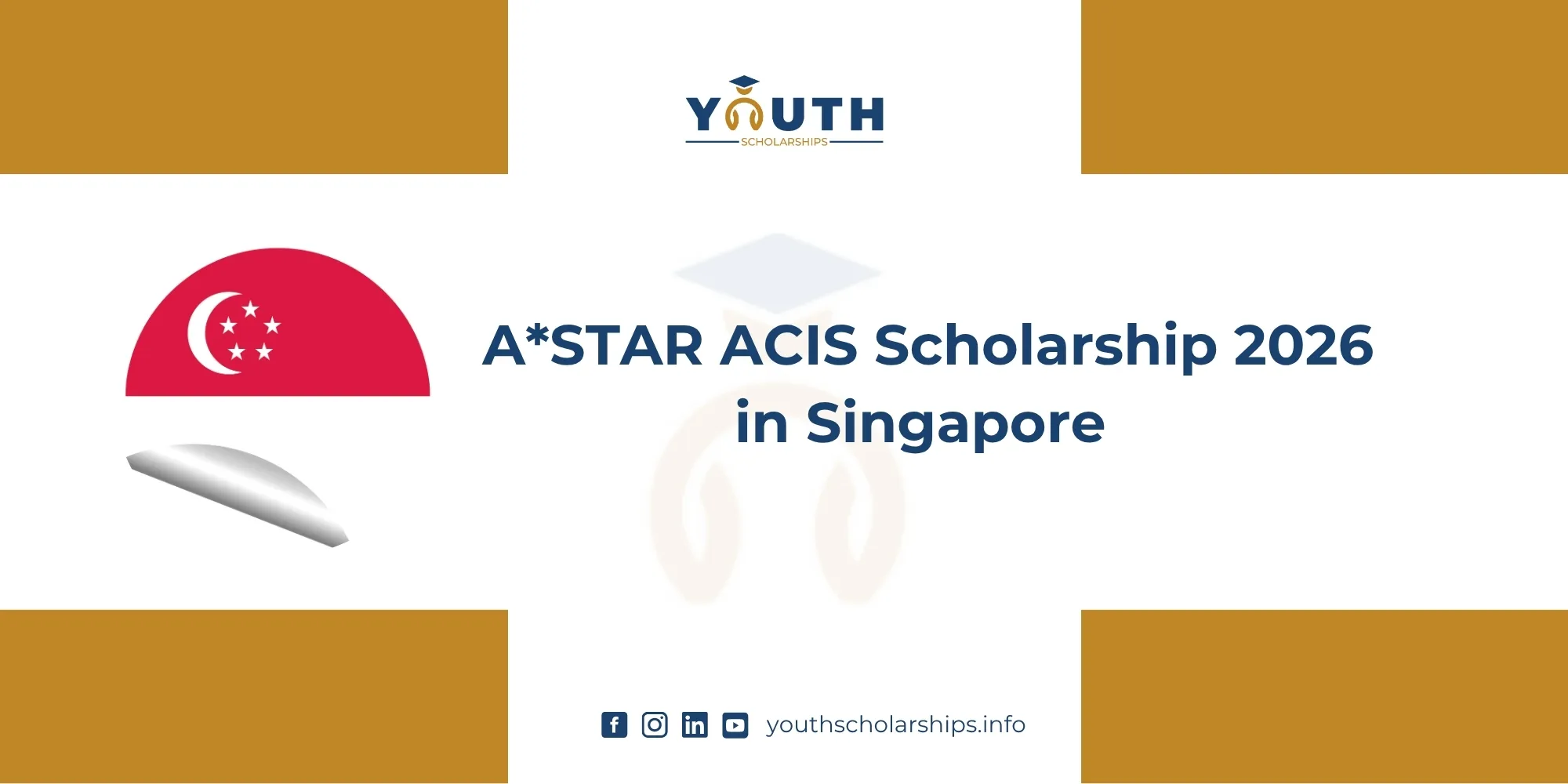A*STAR ACIS Scholarship 2026 in Singapore | Funded