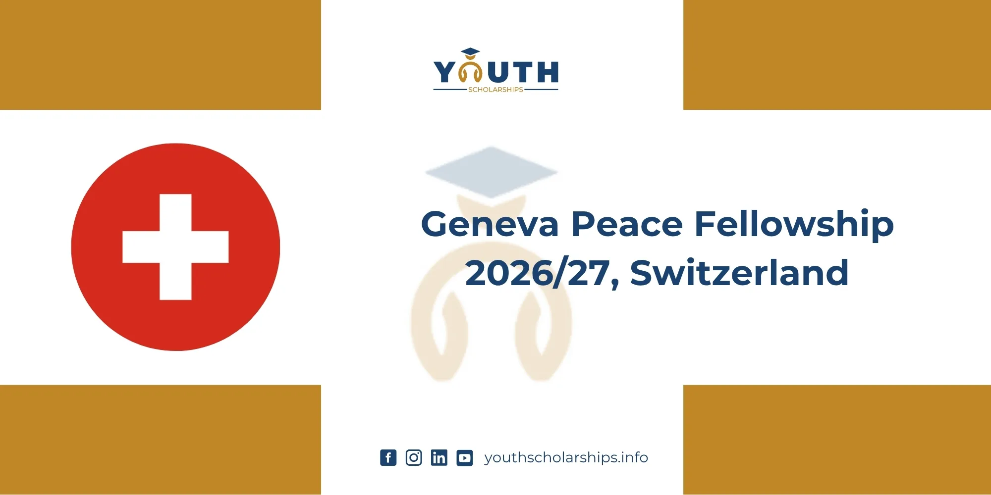 Geneva Peace Fellowship 2026/27, Switzerland