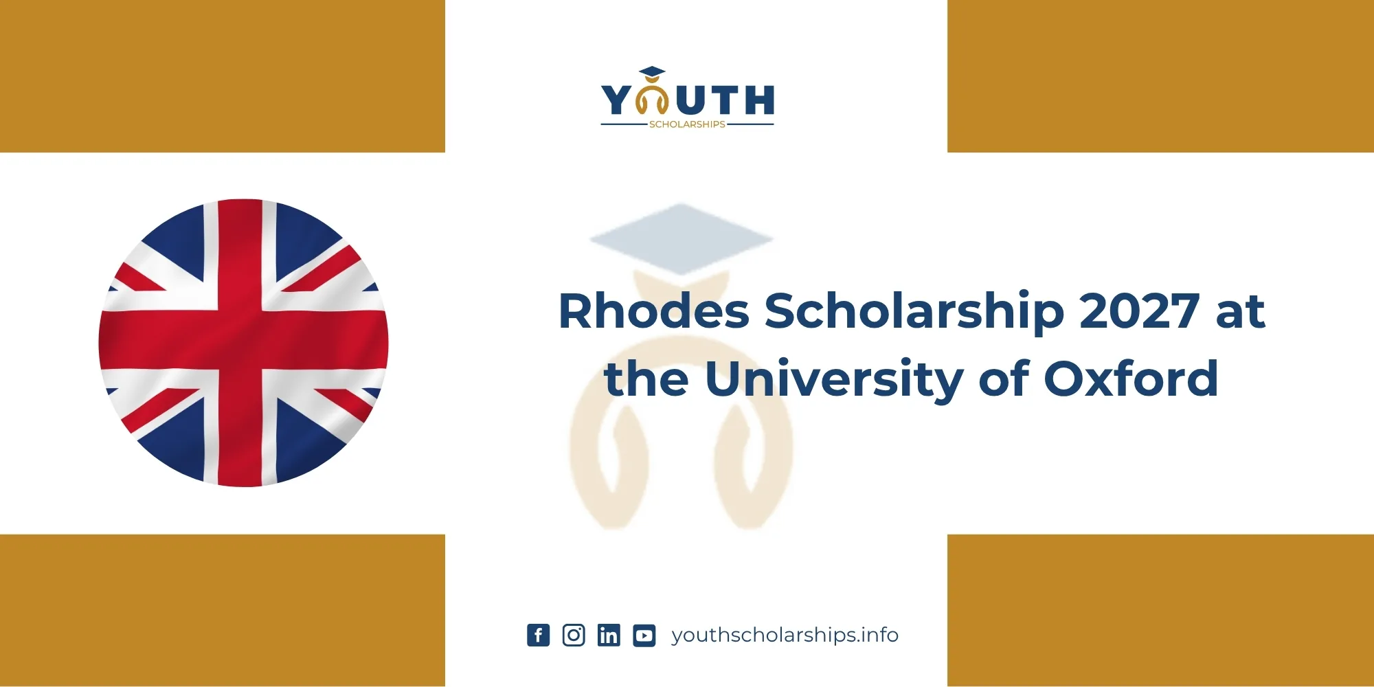 Rhodes Scholarship 2027 at the University of Oxford