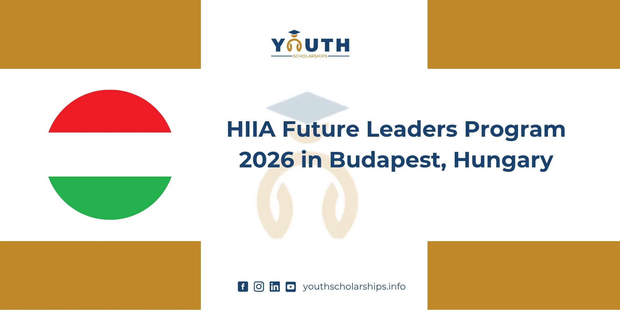 HIIA Future Leaders Program 2026 in Budapest, Hungary