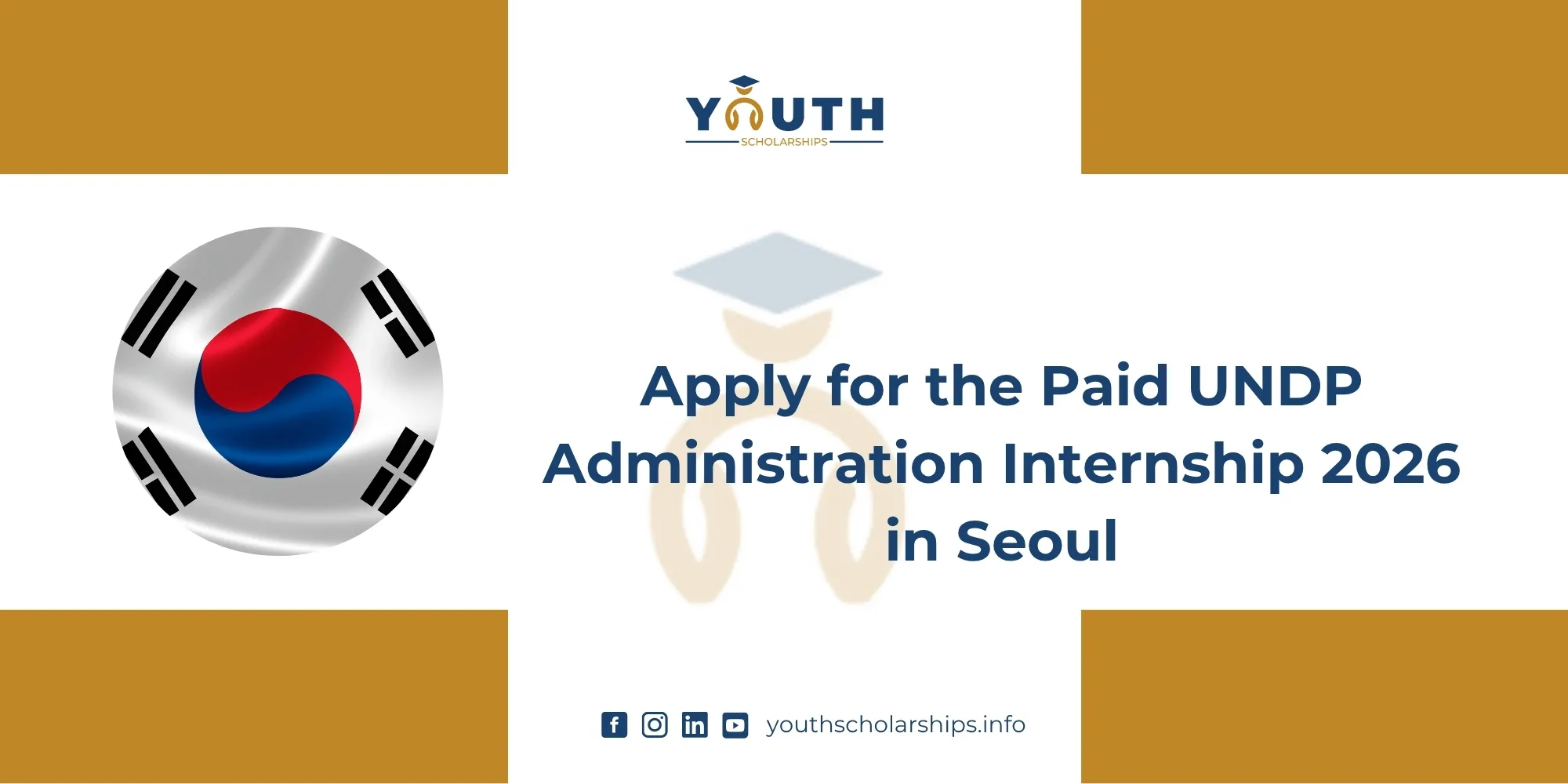 Apply for the Paid UNDP Administration Internship 2026 in Seoul
