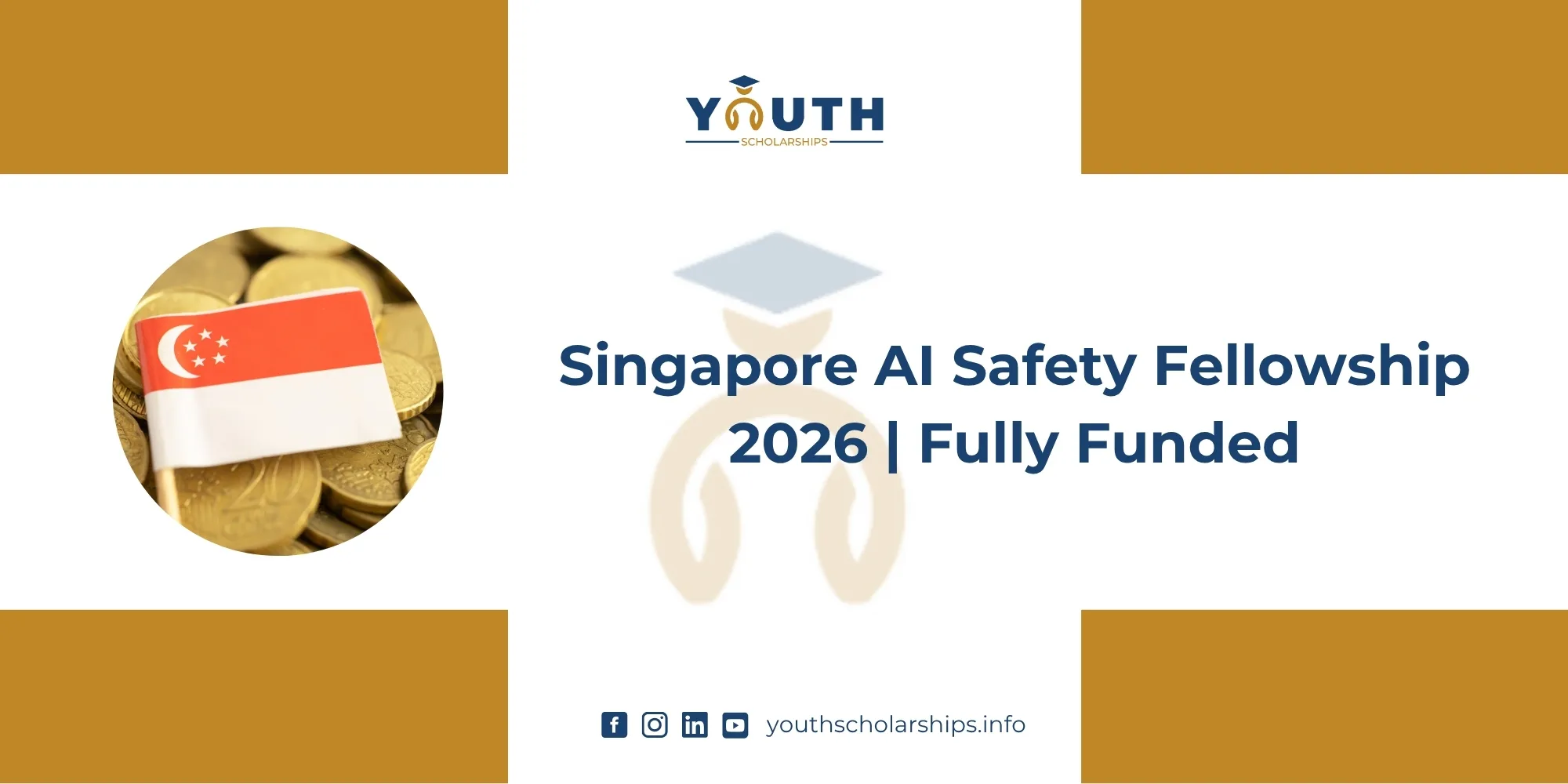 Fully Funded Singapore AI Safety Fellowship 2026