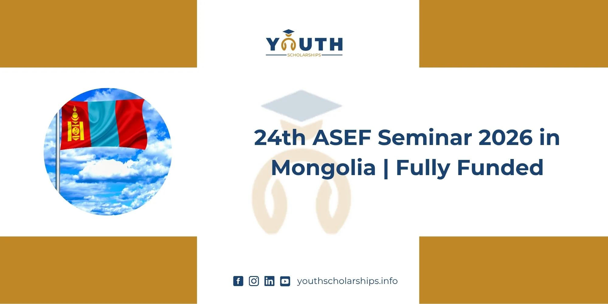 24th ASEF Seminar 2026 in Mongolia | Fully Funded