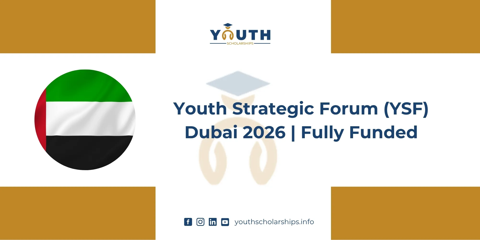 Youth Strategic Forum (YSF) Dubai 2026 | Fully Funded