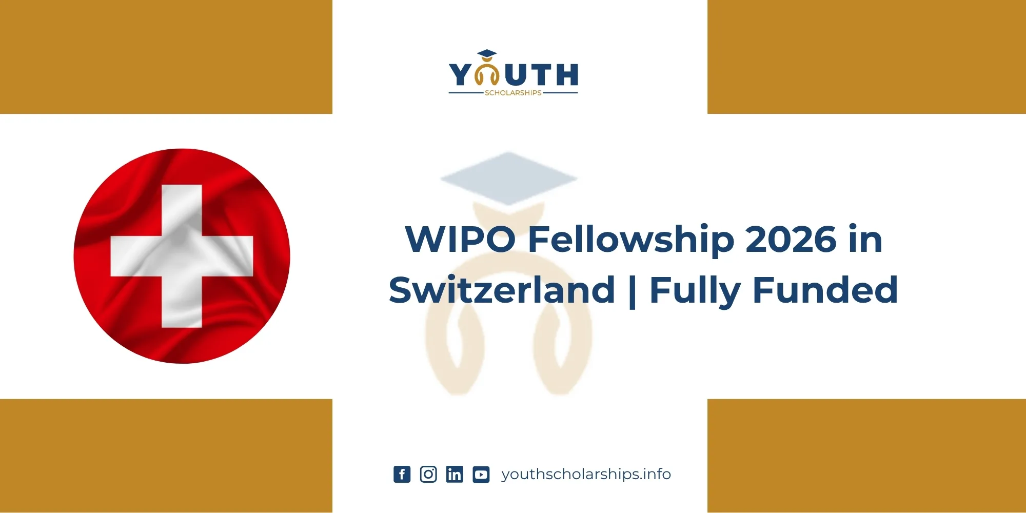 WIPO Fellowship 2026 in Switzerland | Fully Funded