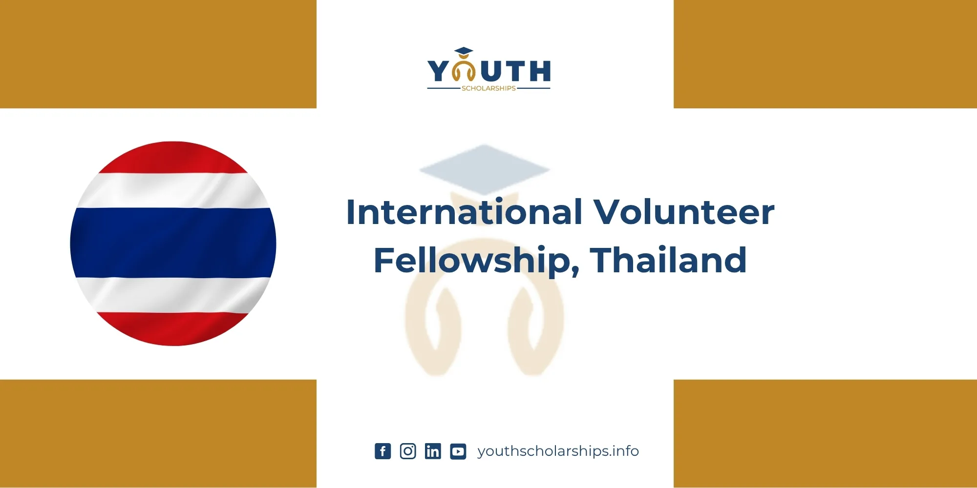 International Volunteer Fellowship, Thailand | Fully Funded