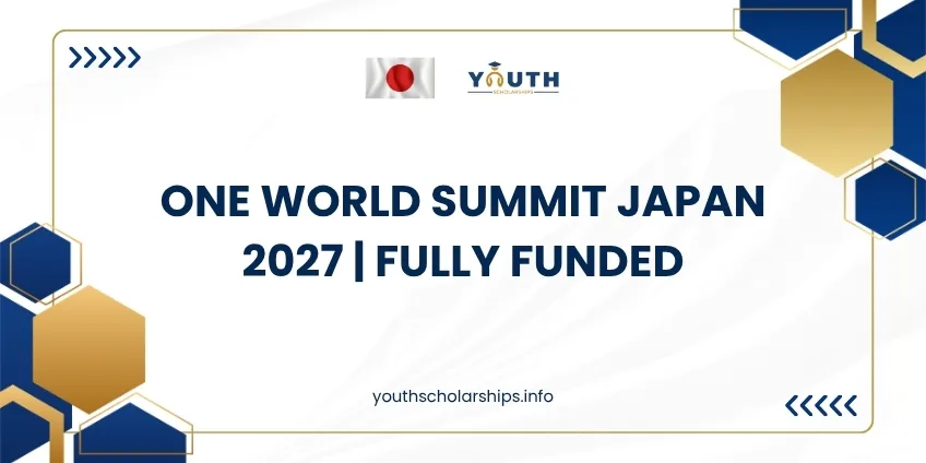 One World Summit Japan 2027 | Fully Funded
