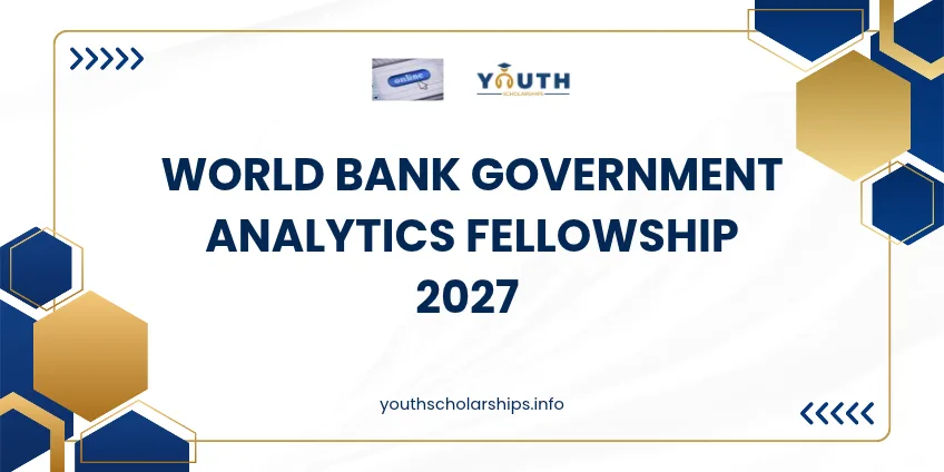 World Bank Government Analytics Fellowship 2027 